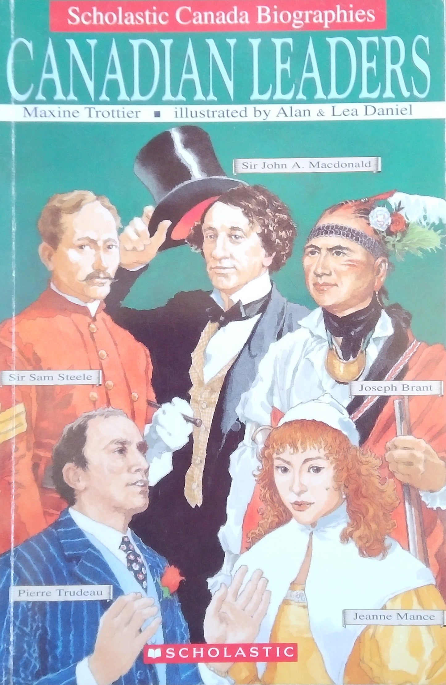 Scholastic Biographies: Canadian Leaders