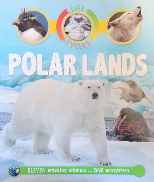 Life Cycles: Polar Lands
