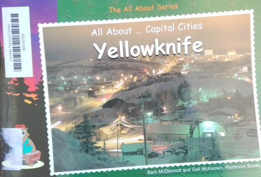 All About Capital Cities: Yellowknife