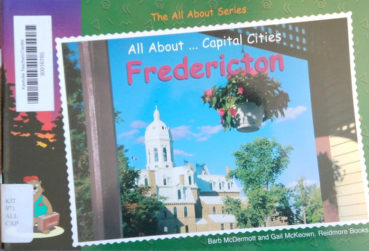 All About Capital Cities: Fredericton