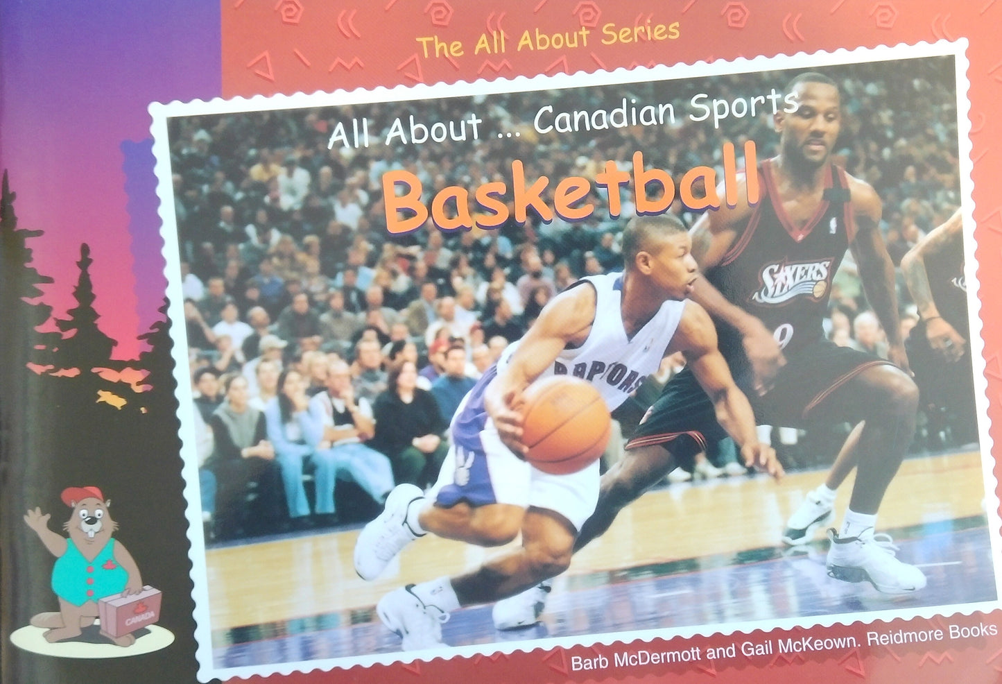 All About Canadian Sports: Basketball