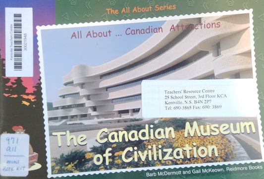 All About Canadian Attractions: The Canadian Museum of Civilization