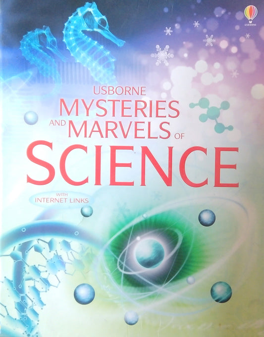 Usborne: Mysteries And Marvels Of Science