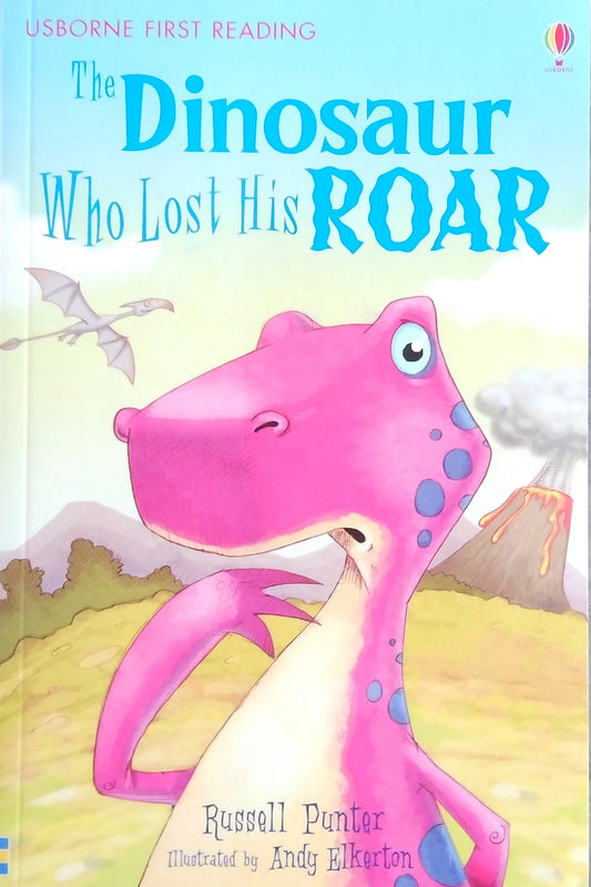 The Dinosaur Who Lost His Roar