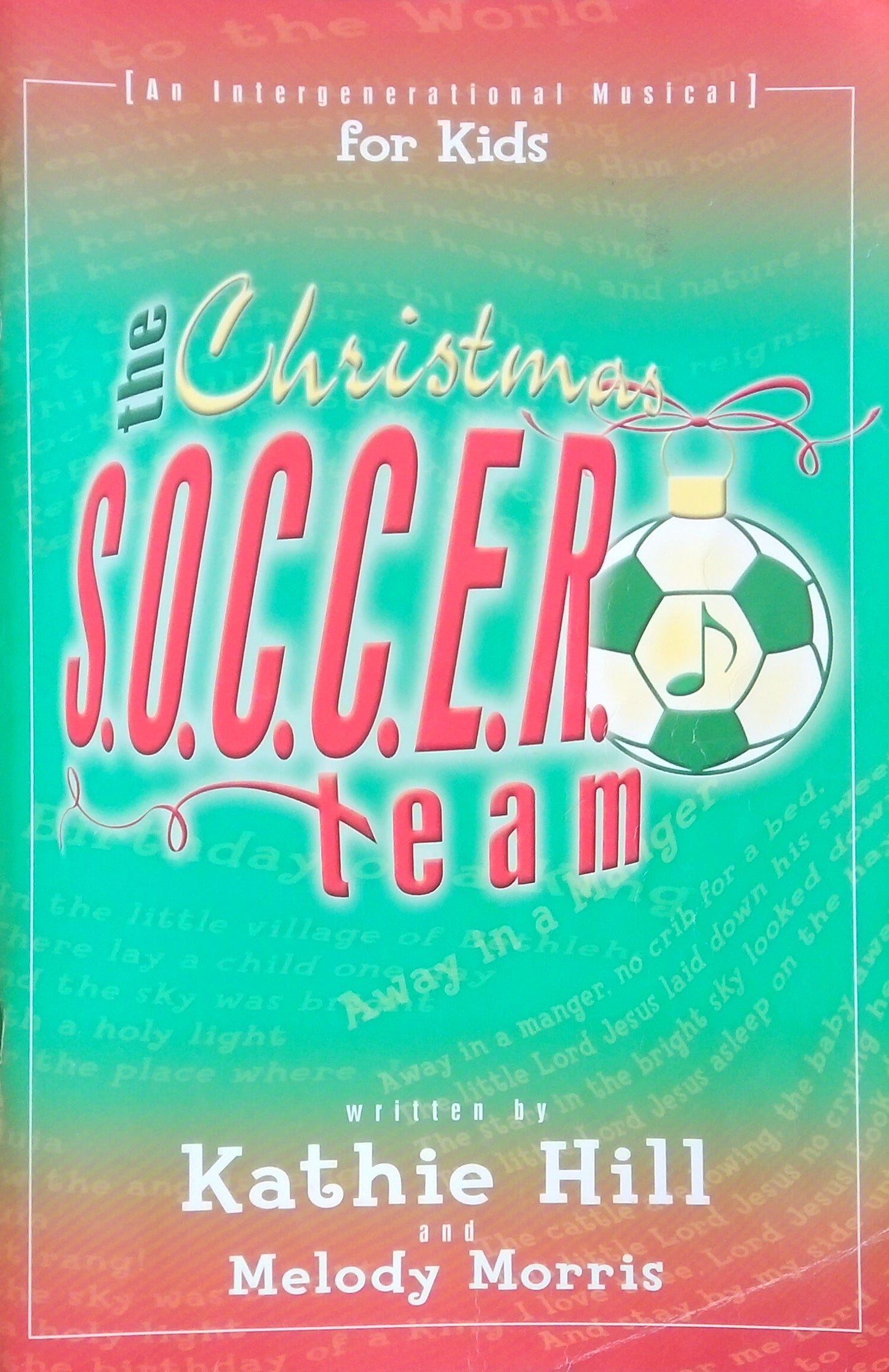 The Christmas SOCCER Team