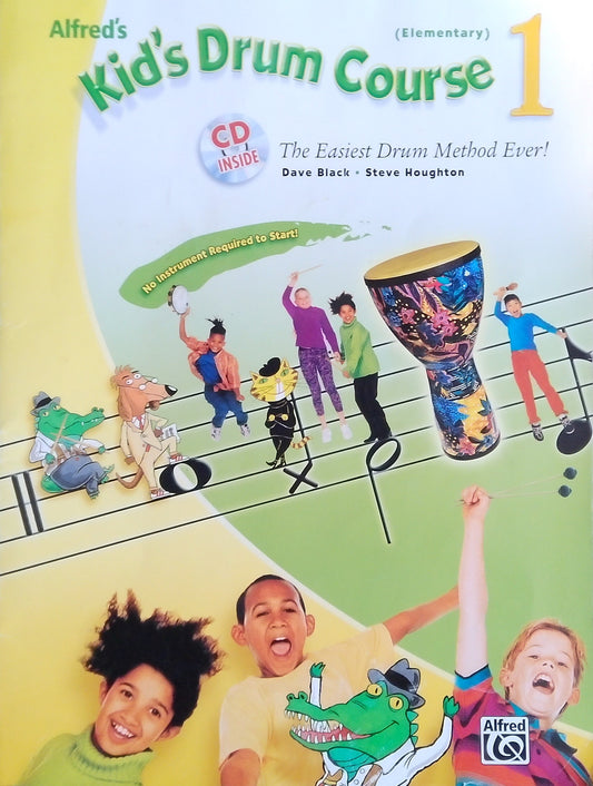 Alfred's Kid's Drum Course 1