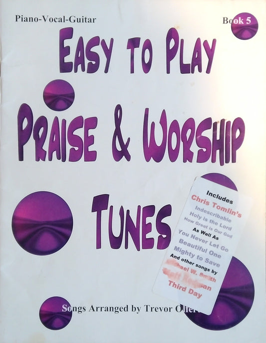 Easy To Play Praise & Worship Tunes