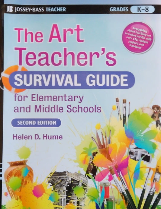 The Art Teacher's Survival Guide