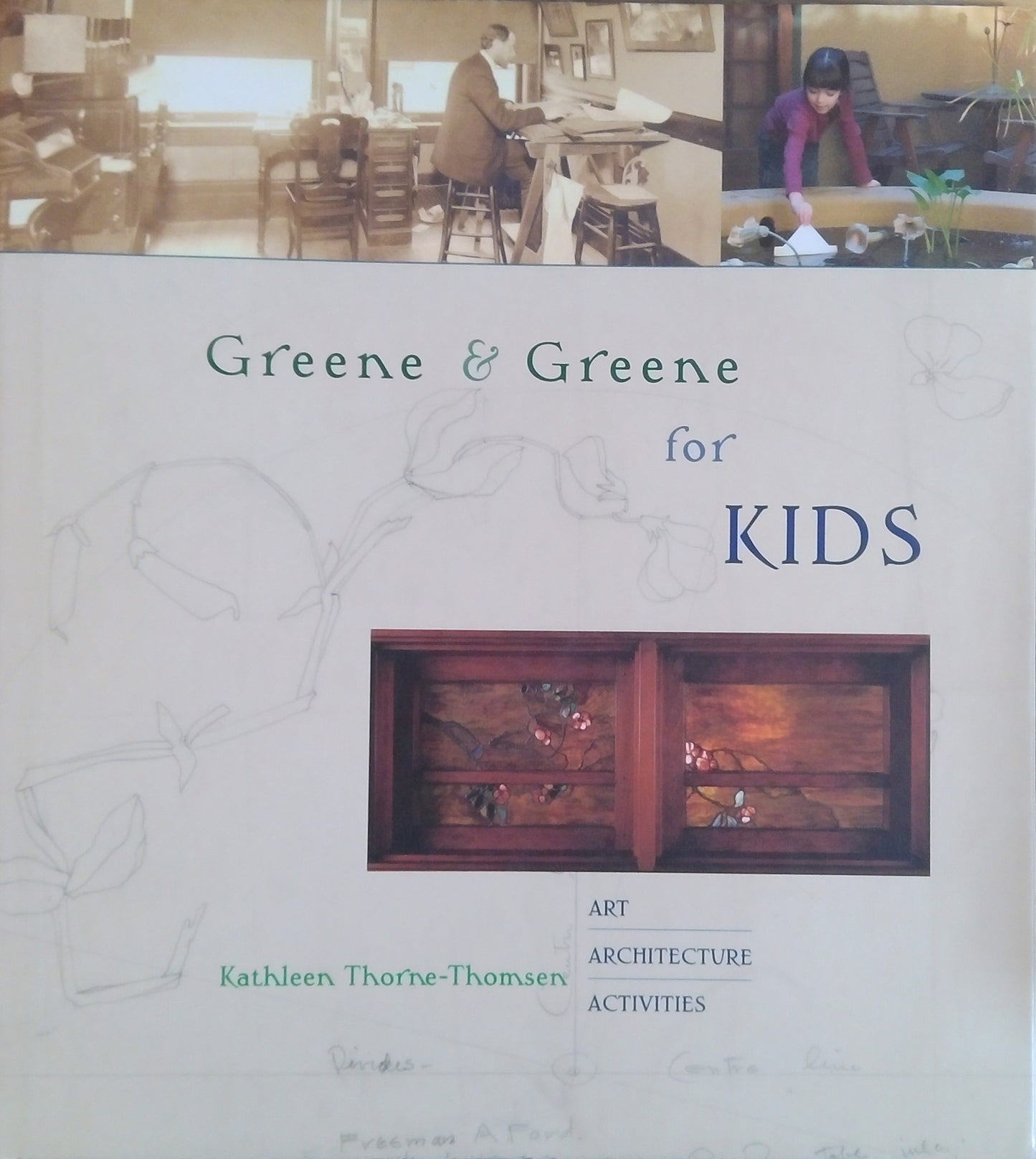 Greene & Greene For Kids
