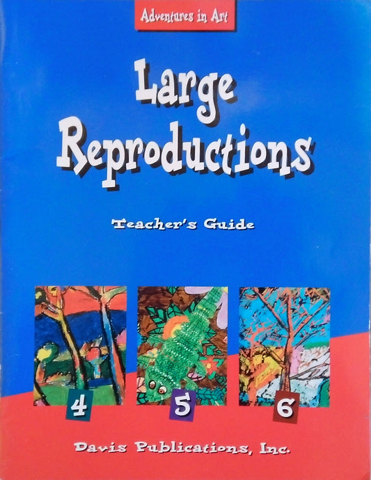 Large Reproductions: Teacher's Guide