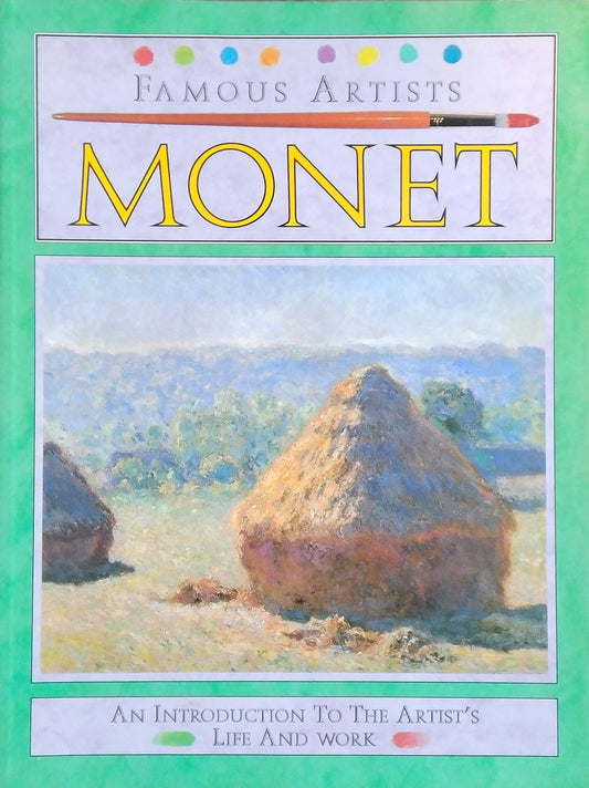 Famous Artists: Monet