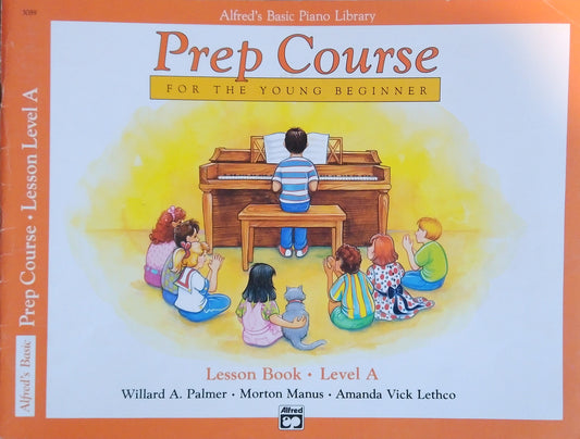 Alfred's Prep Course: Lesson Book Level A