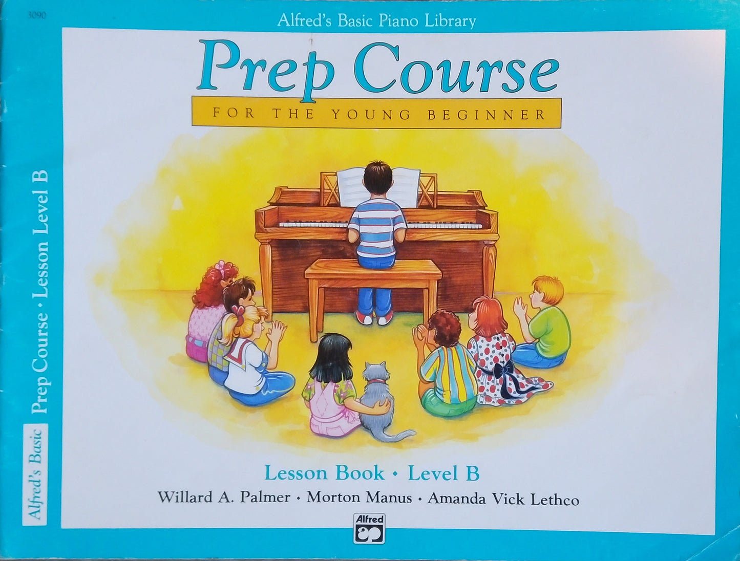 Alfred's Prep Course: Lesson Book Level B