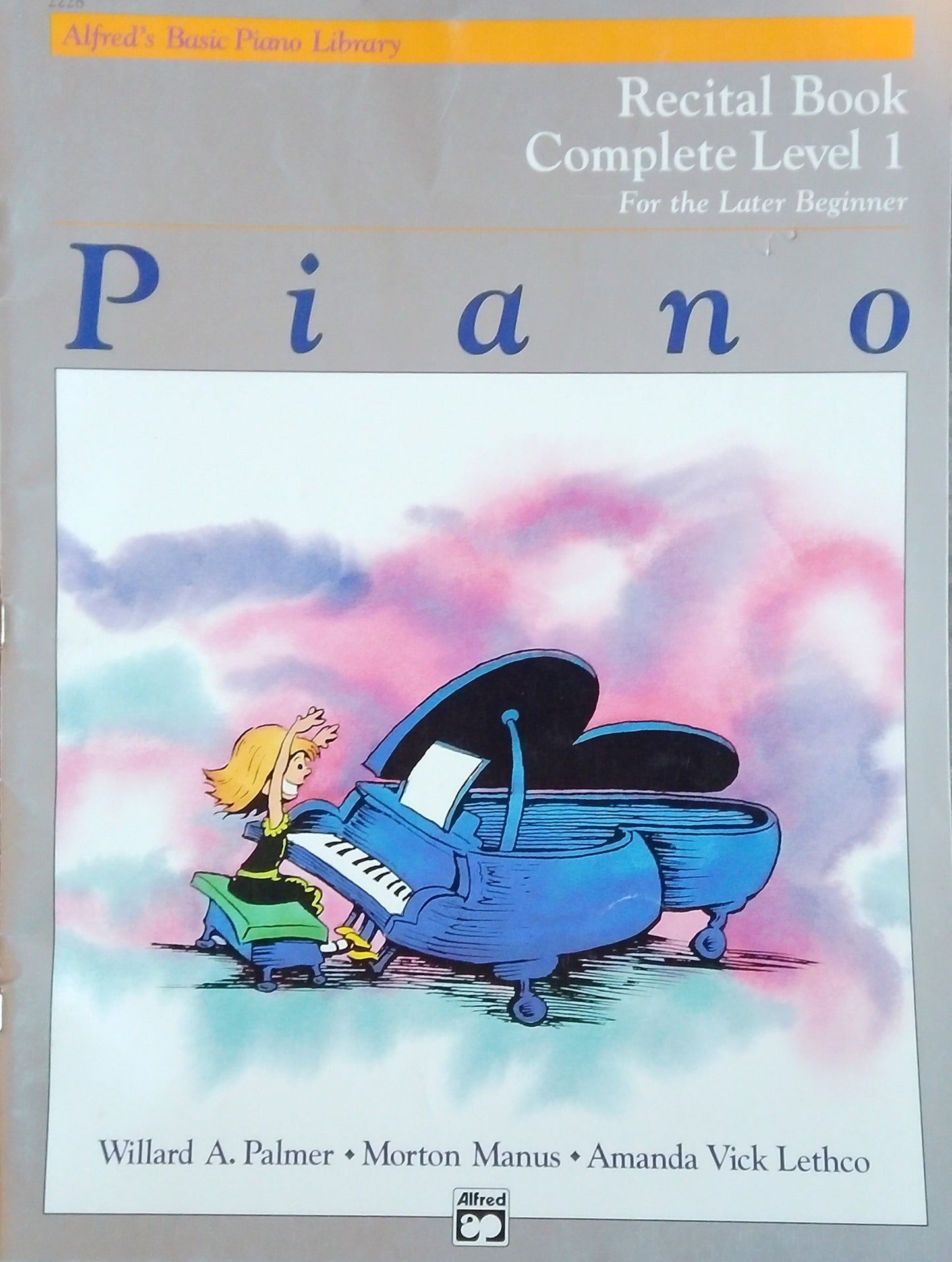 Alfred's Recital Book: Level 1