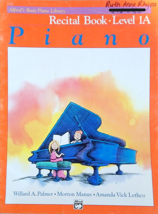 Alfred's Basics: Recital Book 1A