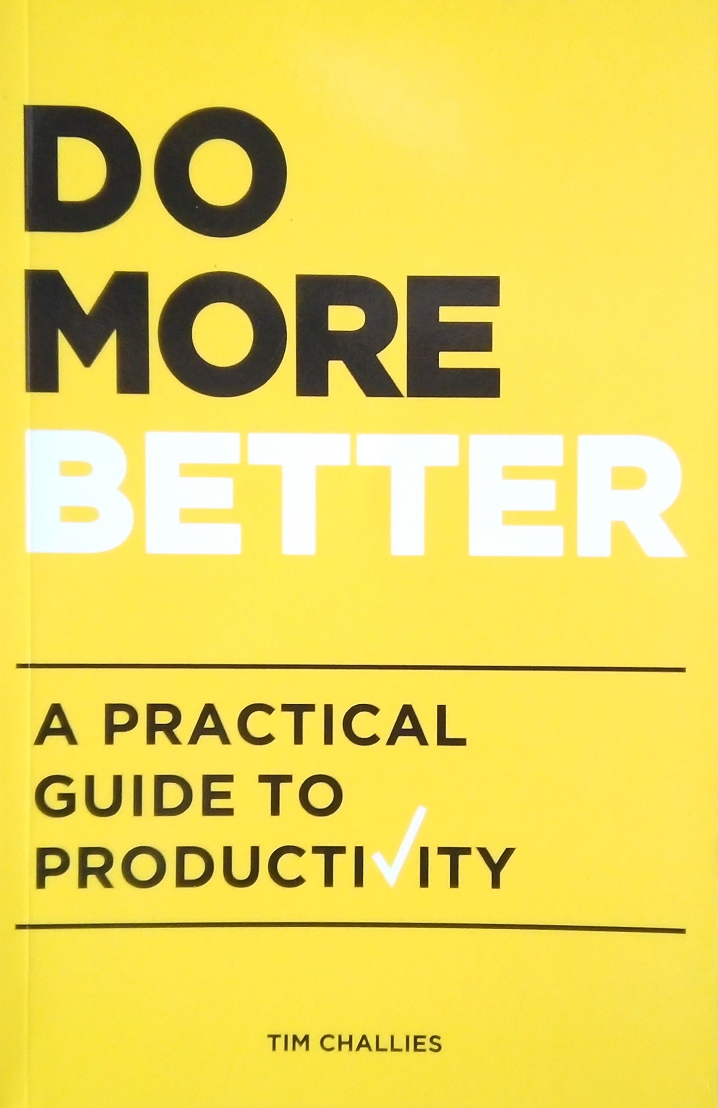 Do More Better