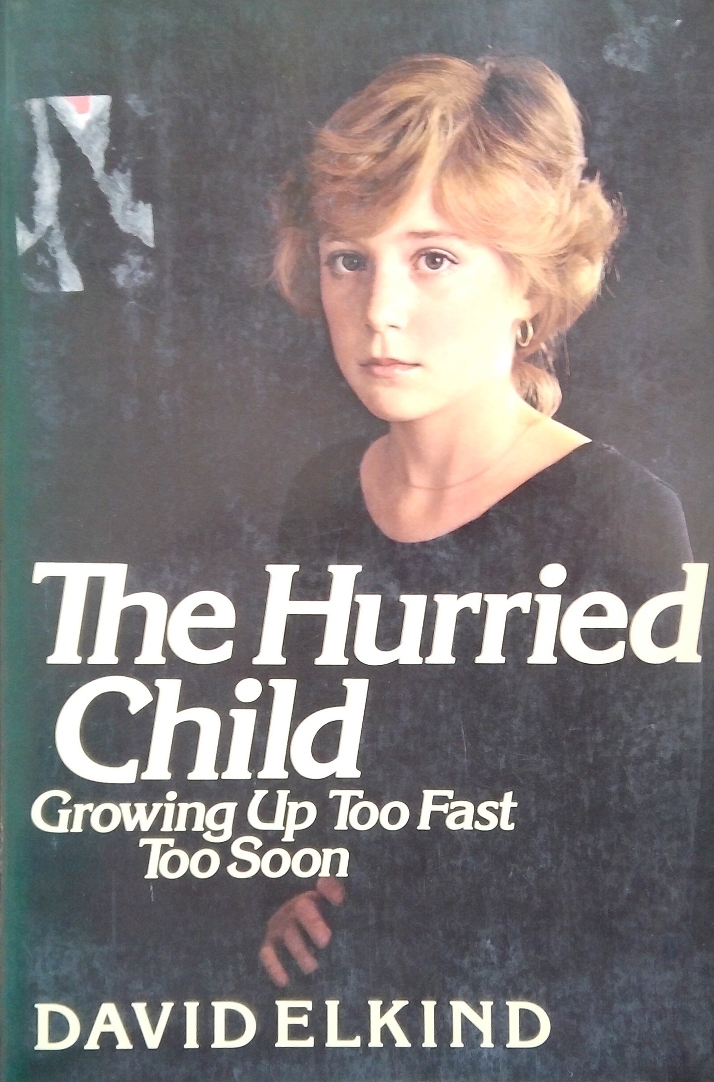 The Hurried Child