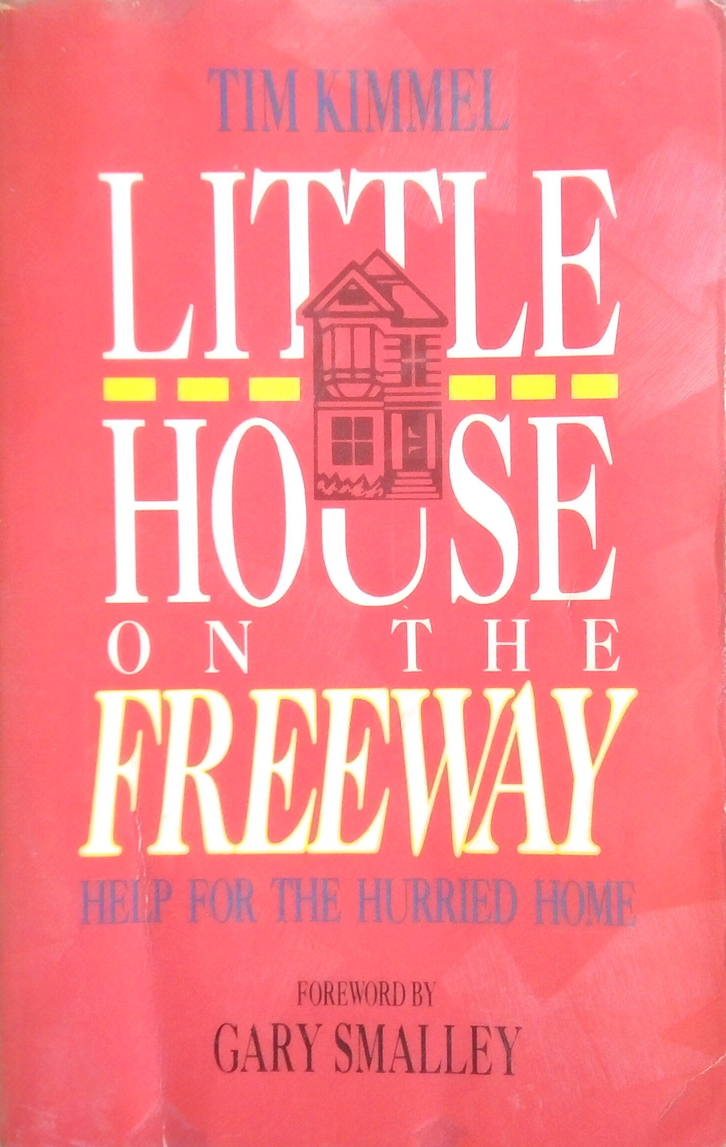 Little House On The Freeway