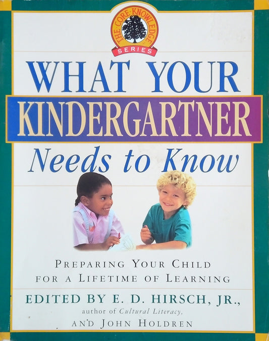 What You Kindergartener Needs To Know
