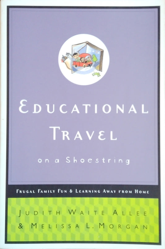 Educational Travel On A Shoestring