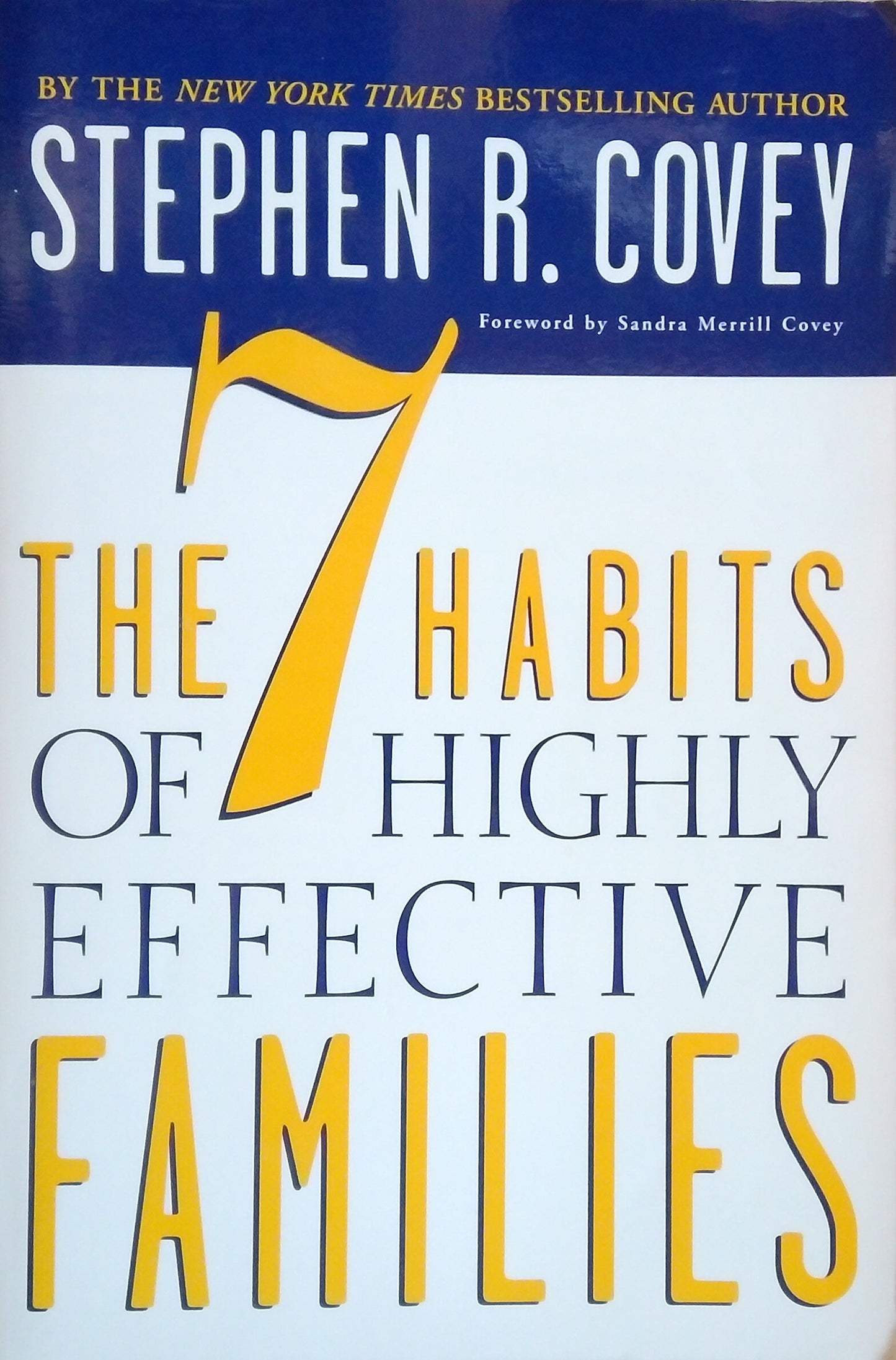 The 7 Habits Of Highly Effective Families