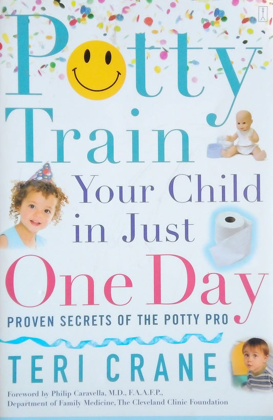 Potty Train Your Child In Just One Day