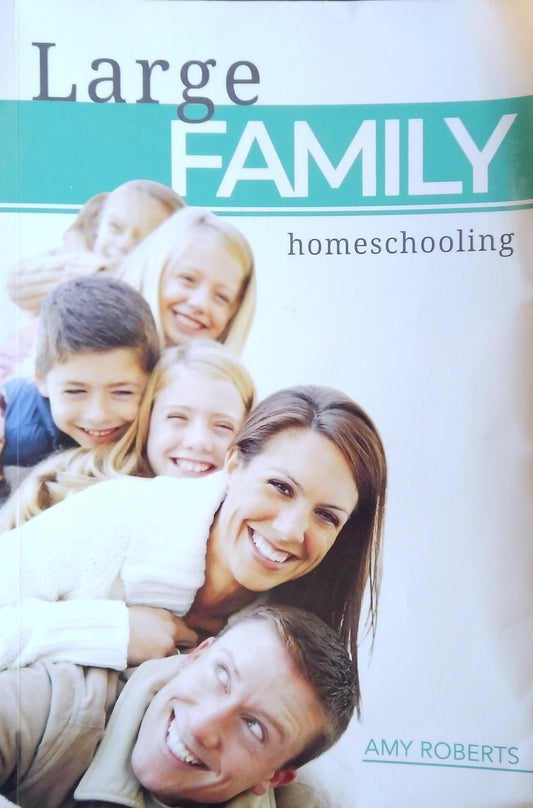 Large Family Homeschooling