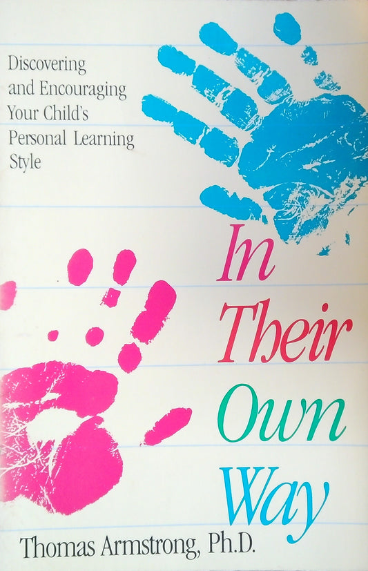 In Their Own Way