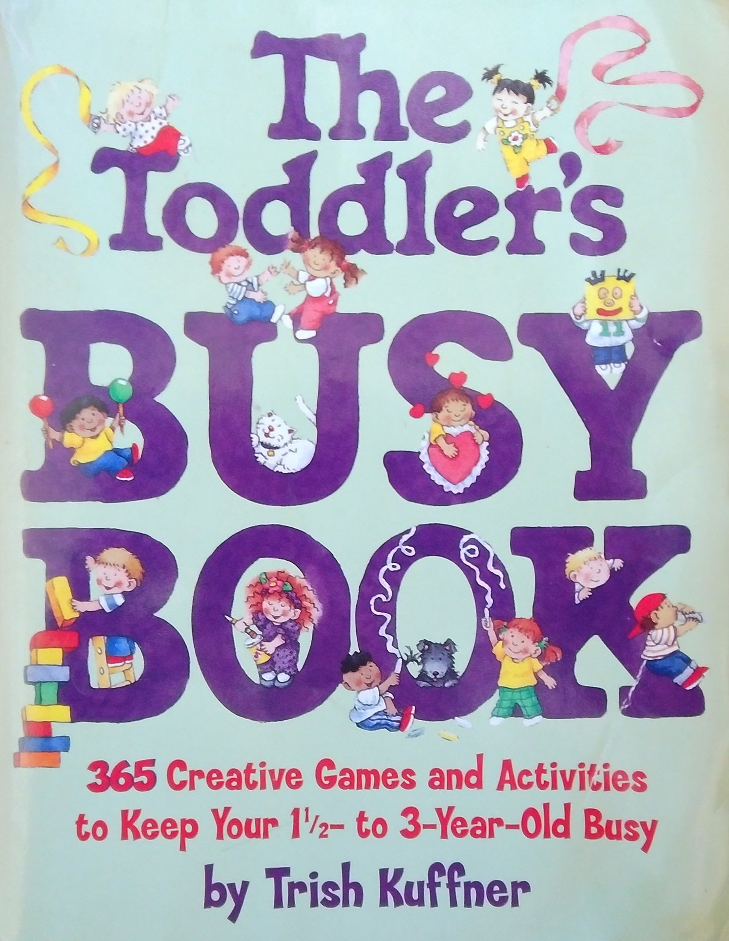 The Toddler's Busy Book