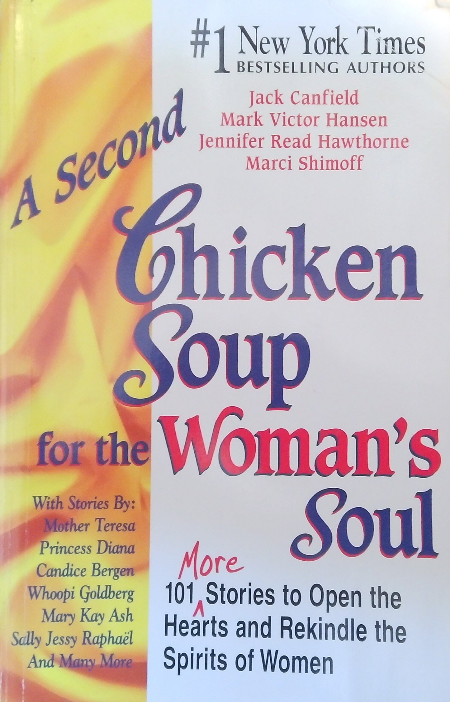 A Second Chicken Soup For The Woman's Soul