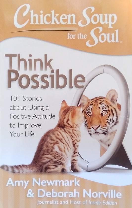 Chicken Soup For The Soul: Think Possible