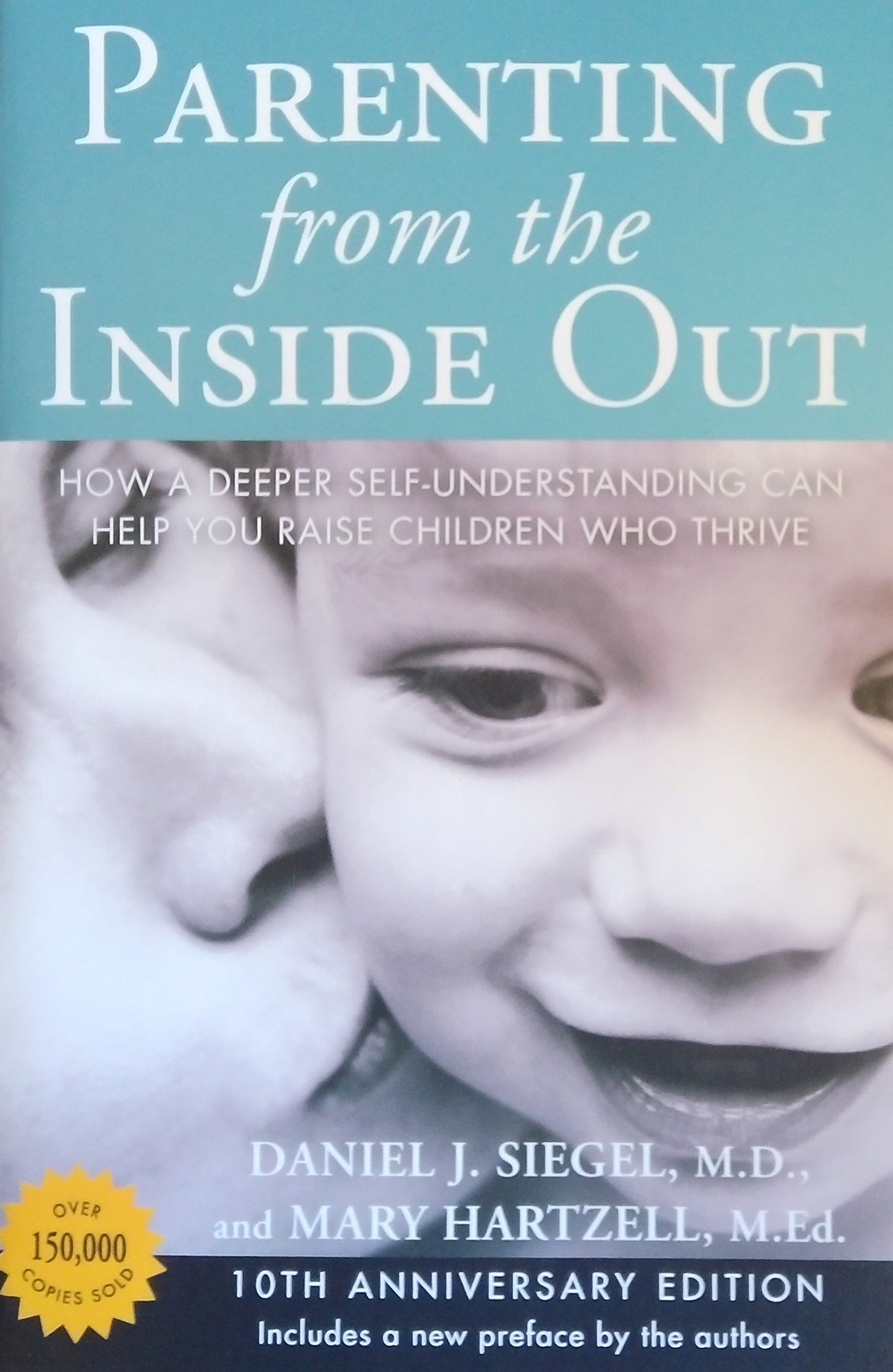Parenting From The Inside Out