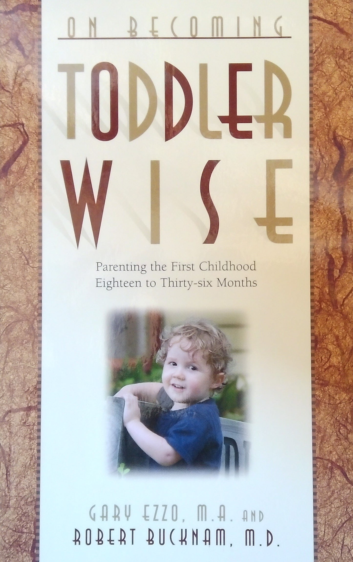 On Becoming Toddler Wise