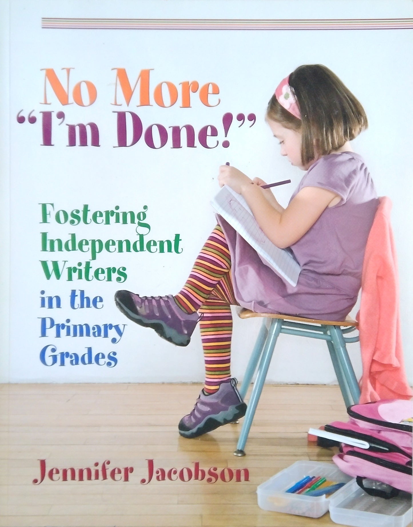 No More, "I'm Done!"