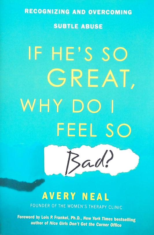 If He's Great, Why Do I Feel So Bad?