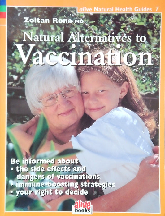 Natural Alternatives To Vaccination