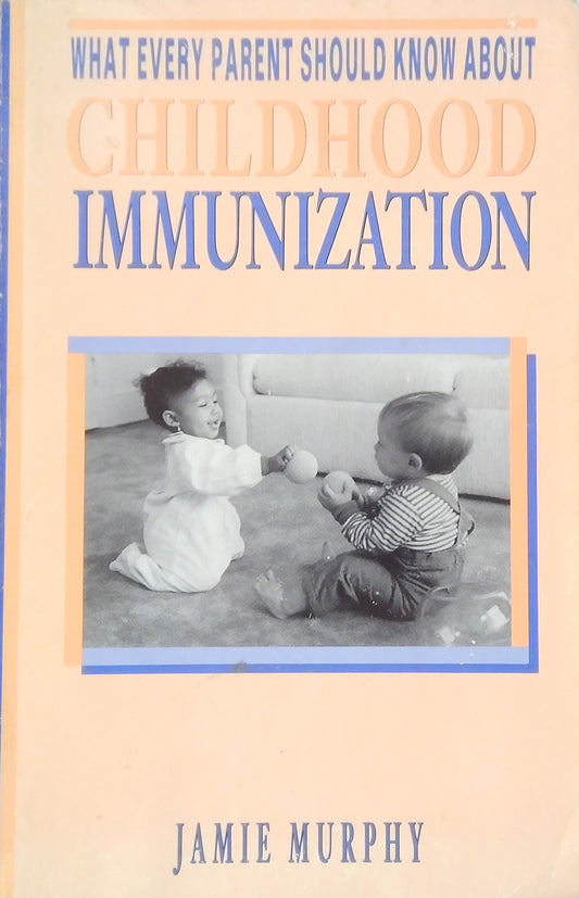 What Every Parent Should Know About Childhood Immunization