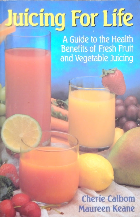 Juicing For Life