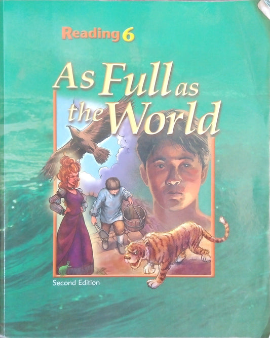 Reading 6: As Full As The World Textbook