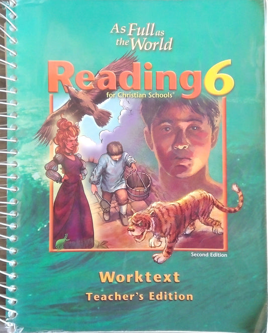 Reading 6: As Full As The World Teacher's Edition