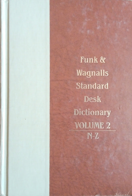 Funk & Wagnall's Standard Desk Dictionary: Volume 2