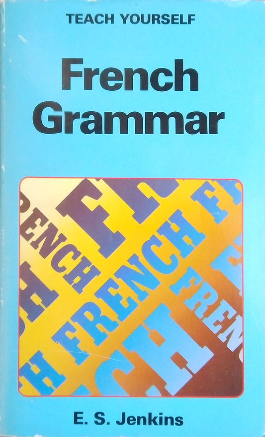 Teach Yourself French Grammar