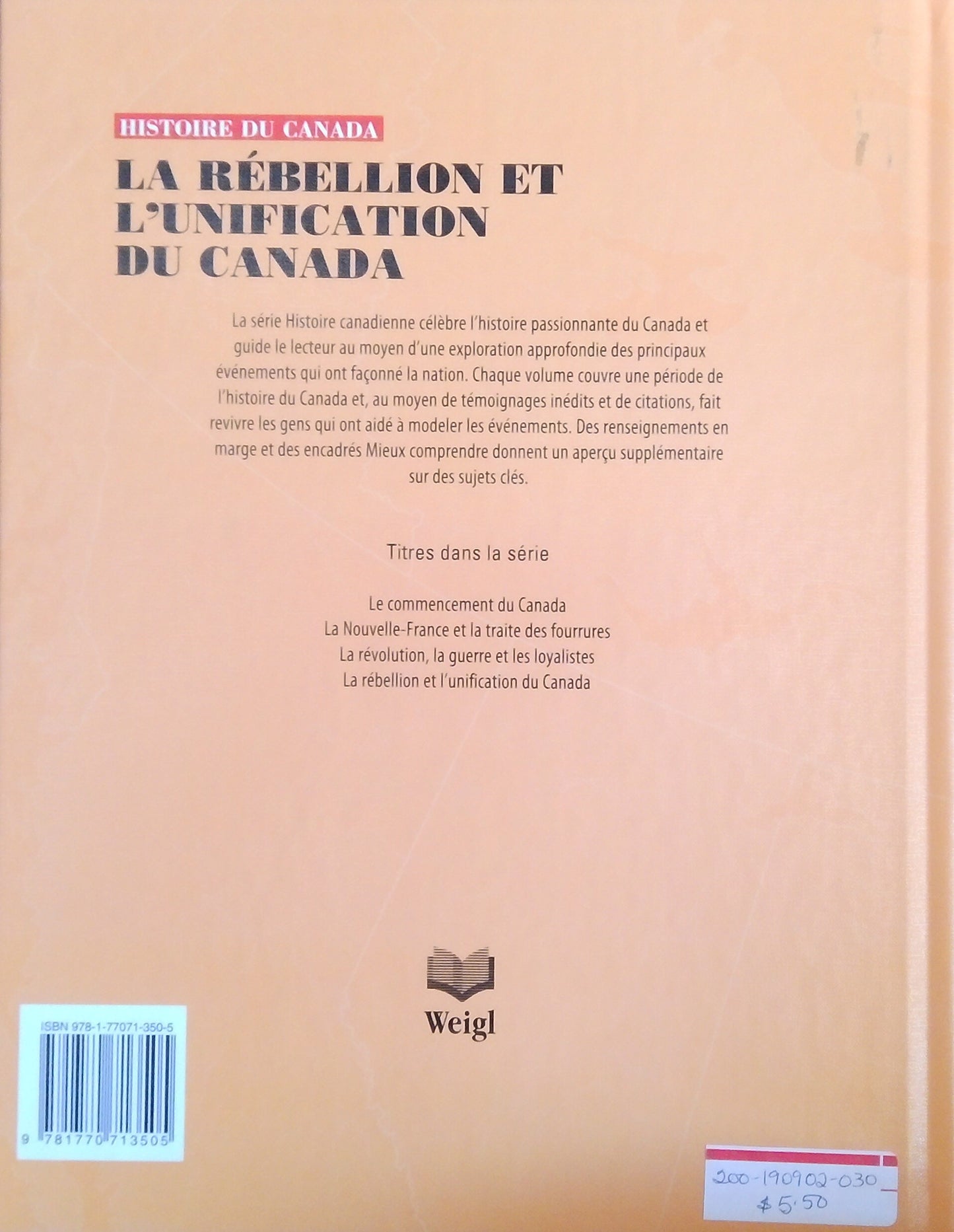 La Rebellion Et L'Unification Du Canada