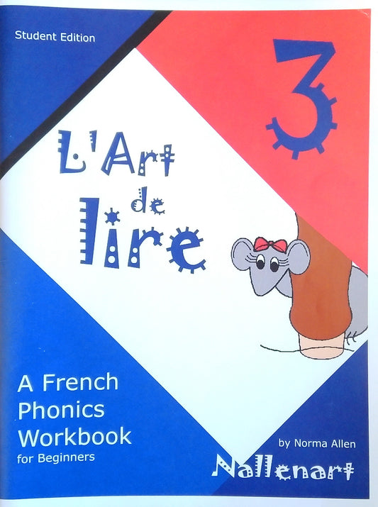 L'Art de Lire 3: Student Edition