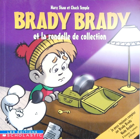 Brady Brady et la Rondelle de Collection