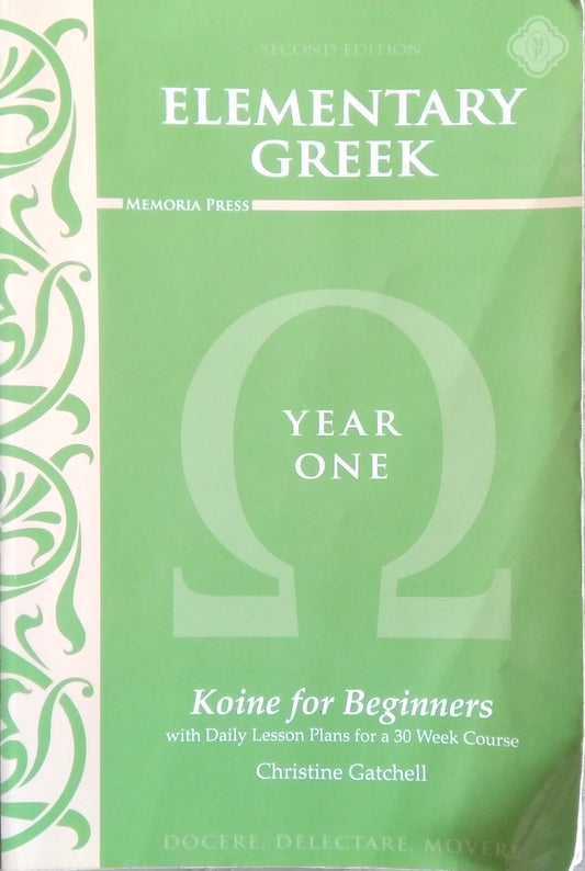 Elementary Greek Year 1: Teacher's Guide
