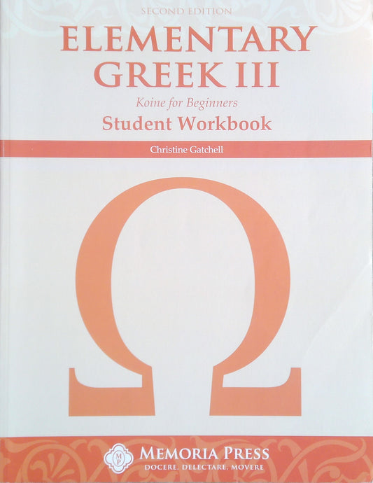 Elementary Greek 3 Student Workbook