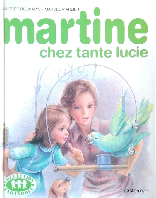Martine Chez Tante Lucie