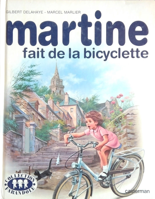 Martine Fait de la Bicyclette