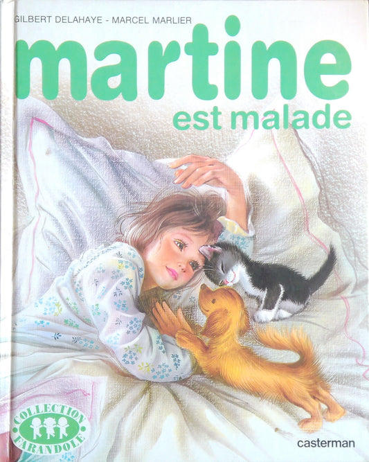 Martine est Malade